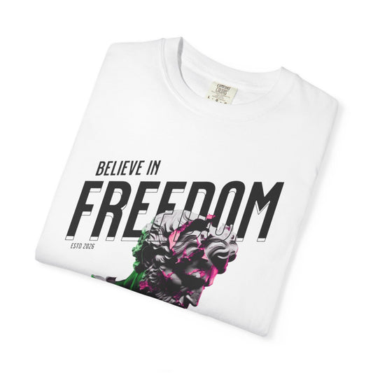 Believe In Freedom T-Shirt