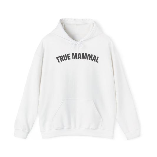 True Mammal Hoodie