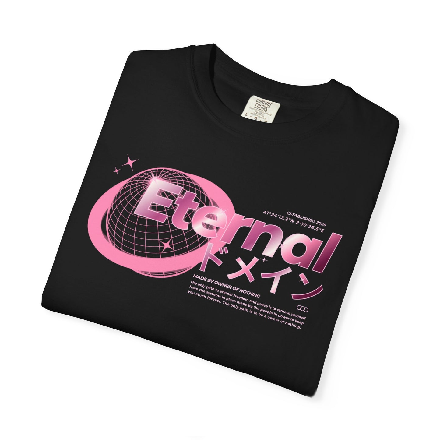 Eternal Domain Freedom T-Shirt