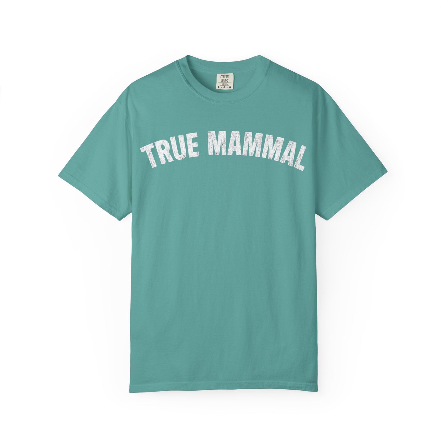 True Mammal T-Shirt