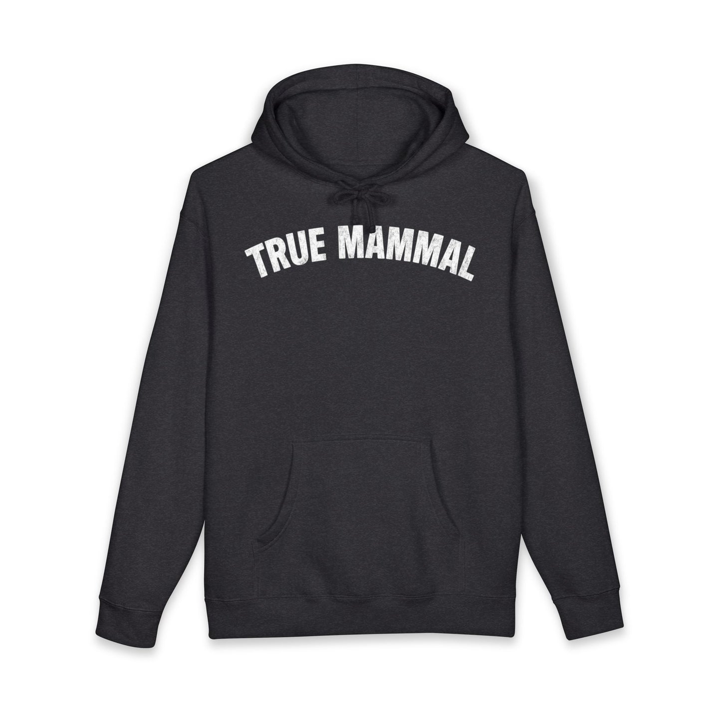 True Mammal Hoodie