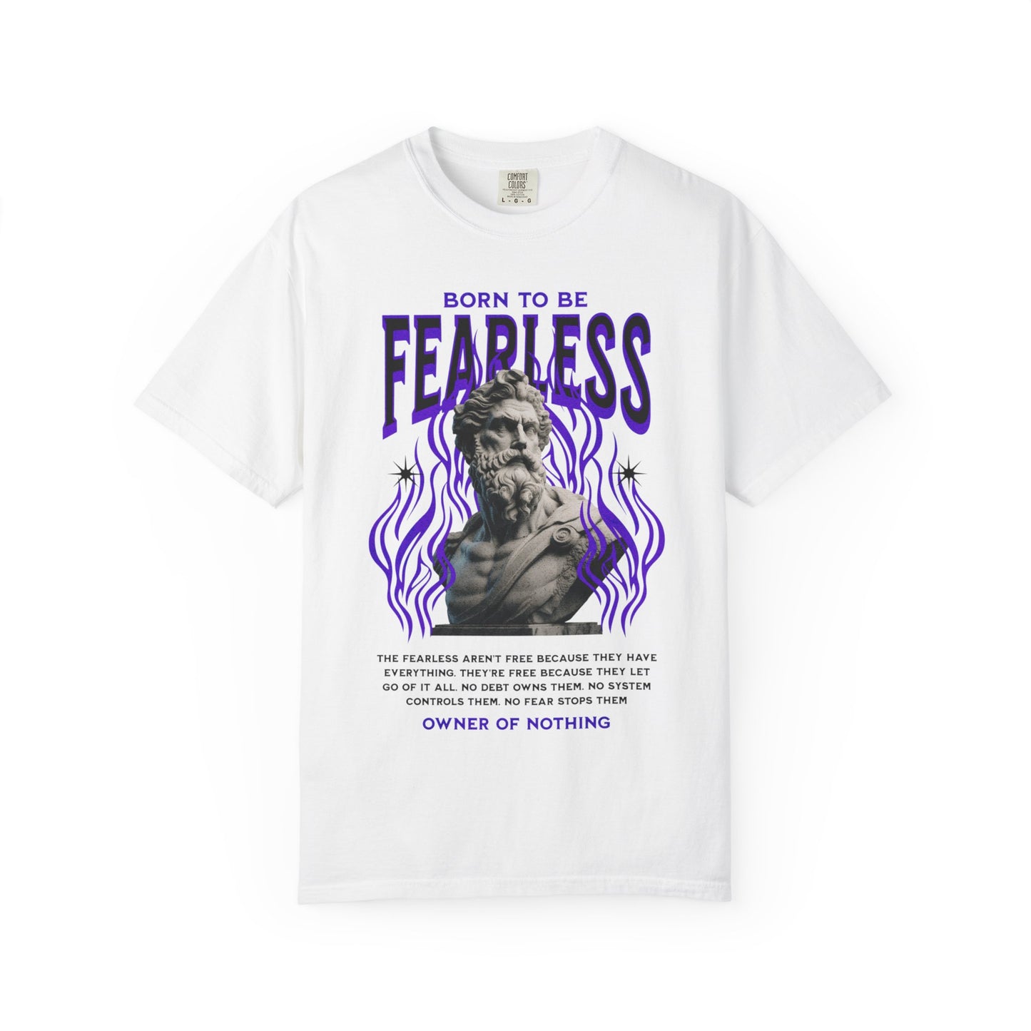 Born To Be Fearless T-Shirt