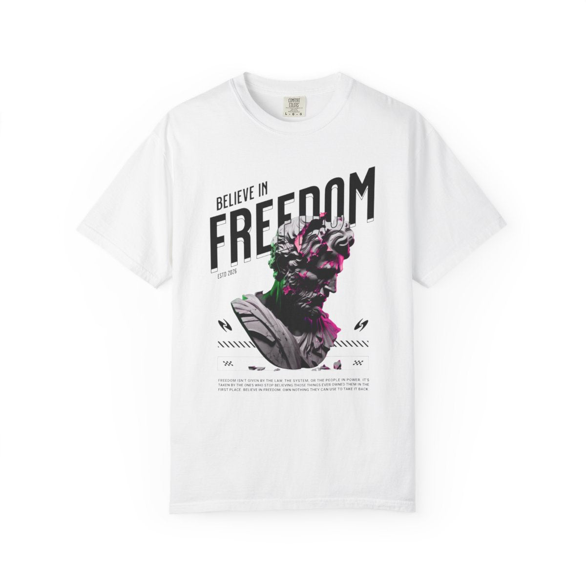 Believe In Freedom T-Shirt