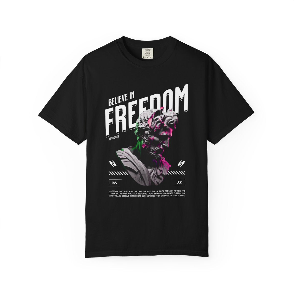 Believe In Freedom T-Shirt
