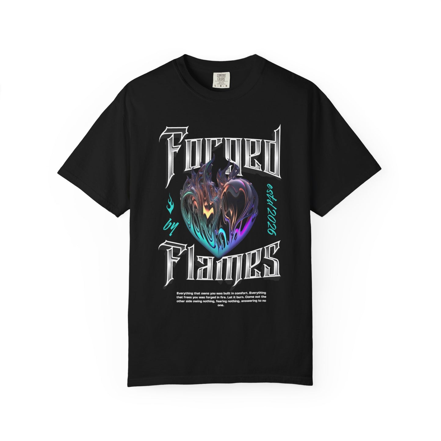 Forged By Flames T-Shirt